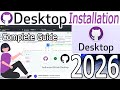 How to install Github Desktop on Windows 10/11 [ 2026 Update ] GIT Tutorial | Complete Guide
