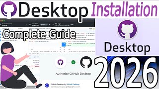 How to install Github Desktop on Windows 10/11 [ 2026 Update ] GIT Tutorial | Complete Guide