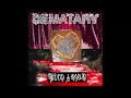 SEMATARY - BLEED A RIVER