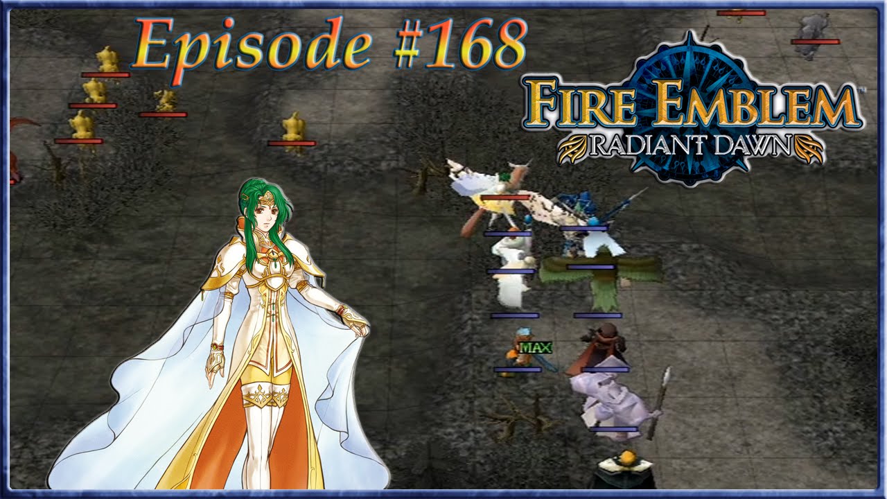 Fire Emblem: Radiant Dawn - Super Jill, Swampy Advance - Episode 168 ...