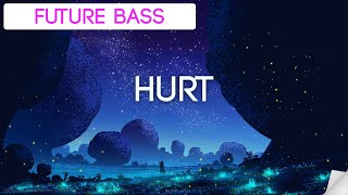 MitiS -  Hurt feat. Zack Gray | Future Bass