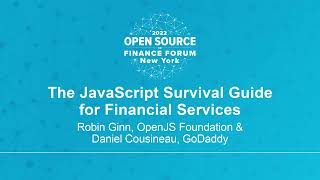 The JavaScript Survival Guide for Financial Services - Robin Ginn & Daniel Cousineau