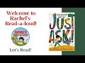 📚 Children’s Book Read Aloud | Just Ask!