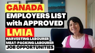 CANADA EMPLOYERS LIST WITH APPROVED LMIA| HARVESTING AND MEAT-PACKING LABOURER JOBS