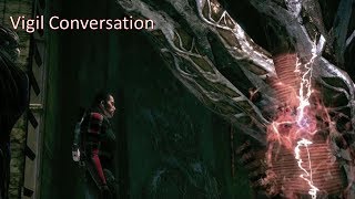 Mass Effect - Full Vigil Talk