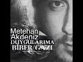 metehan akdeniz duygularıma biber gazı