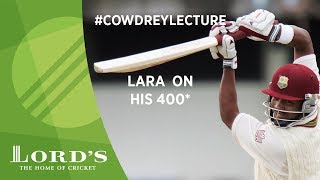 Brian Lara on his 400* | 2017 Cowdrey Lecture