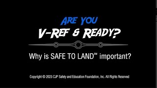 CJP Safety Foundation: V-Ref \u0026 Ready? - Why is \