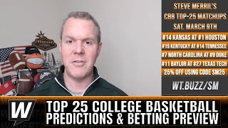 Top 25 College Basketball Picks & Predictions | College Basketball Betting Analysis for March 9