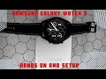 Samsung Galaxy Watch 3 Unboxing and Setup