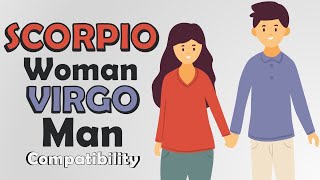 Scorpio Woman and Virgo Man Compatibility