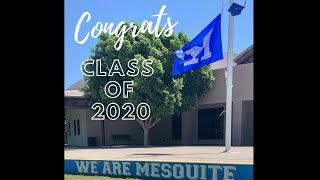 Mesquite High Class of 2020 Tribute