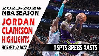 Jordan Clarkson Highlights Charlotte Hornets Visit the Utah Jazz