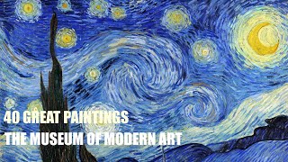 Museum of Modern Art,  NY (MoMA) – 40 Great Paintings (HD Collection)