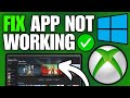 How To Fix Xbox App Not Working/Opening on Windows 10/11 (PC)