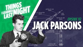 Jack Parsons - How This Man Accidentally Funded Scientology | Ep 112