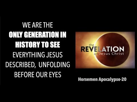 THE FINAL GENERATION IS–THE ONLY GENERATION IN HISTORY TO SEE WHAT JESUS DESCRIBED IN MATTHEW 24