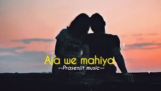 Aja we mahiya [slowed+raverd]-Imrankhan || lofi music | Prasenjit music