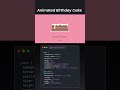 🎂 Animated Birthday Cake using HTML & CSS | Fun Coding Project for Beginners