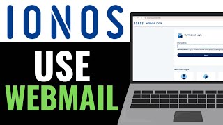 How to Use Ionos Webmail 2025 (Easy Guide)