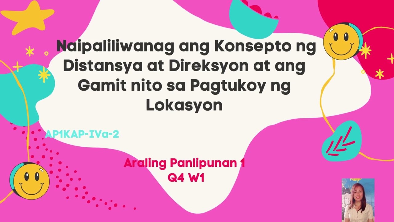 Naipaliliwanag Ang Konsepto Ng Distansya At Direksyon At Ang Gamit Nito ...