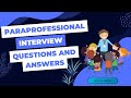 Paraprofessional Interview Questions and Answers