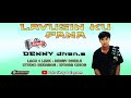 murut baru~lavusin ku pana~denny dhen.s~versi karaoke