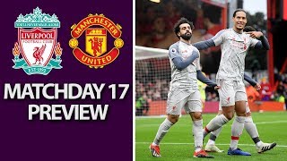 Liverpool v. Man United | PREMIER LEAGUE MATCH PREVIEW | 12/16/18 | NBC Sports