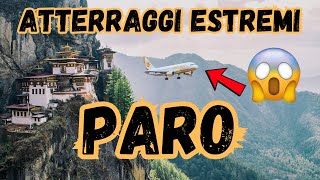 [ ATTERRAGGI ESTREMI ] - PARO - Bhutan | MSFS2024