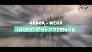 POZEMOK NA INVESTÍCIU S MOŽNOSŤOU BUDÚCEJ VÝSTAVBY – ČADCA, RIEKA