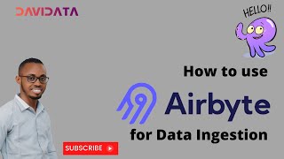Using Airbyte For Data Ingestion: A Step-by-step Guide