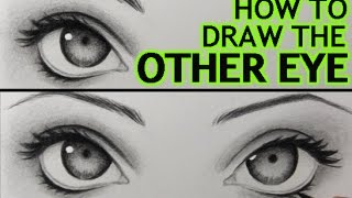 How to Draw "The Other Eye" (and Make It Match the First One)
