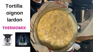 Tortilla au Thermomix