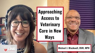 Approaching Access to Veterinary Care in New Ways