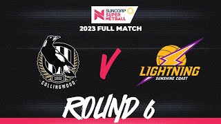 Magpies v Lightning | Round 6, 2023 | Full Match | Suncorp Super Netball