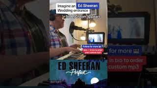 Perfect (Ed Sheeran) & Canon in D wedding entrance on piano #edsheeran #perfect #wedding #piano