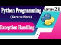 [Python- 21] Mastering Exception Handling in Python: From Basics to Custom Exceptions