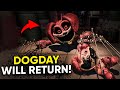 DOGDAY SURVIVED! He Will RETURN in CHAPTER 4! How Did He Manage to SURVIVE Poppy Playtime 3 Theory