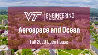 Virginia Tech Fall 2020 Open House: Aerospace and Ocean Engineering