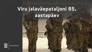 Viru jalaväepataljoni 95. aastapäev