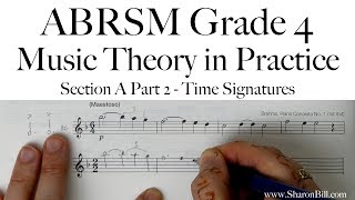 ABRSM Grade 4 Music Theory Section A Part 2 Time Signatures with Sharon Bill