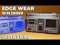 Add Edge Wear in Blender Under 2 Minutes!