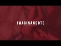 Imaginándote - Donbe (Kabal Face)