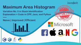13. Maximum Area Histogram (Stack)🔥 | DS & Algo | Interview Preparation | C++ | Java | Python