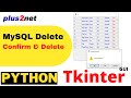 Tkinter GUI to display MySQL table records and on selection delete record after user confirmation