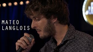 Matéo Langlois - Je - Live @ Le Pont des Artistes