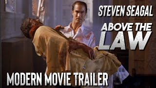 Steven Seagal Above the Law Modern Movie Trailer