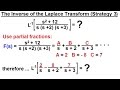 Electrical Engineering: Ch 16: Laplace Transform (15 of 58) The Inverse[Laplace Transf] Strategy 3