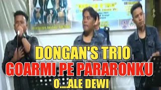 DONGAN'S TRIO BATAK - GOARMI PE PARARONKU