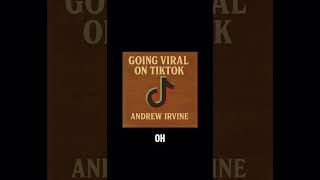 Going Viral On Tiktok